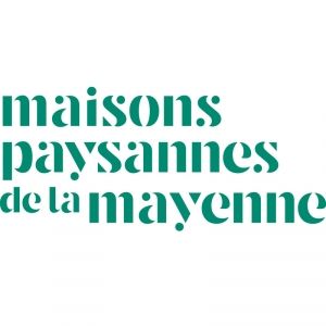 Maisons Paysannes de Mayenne